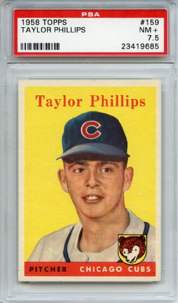 1958 Topps 159 Taylor Phillips PSA NM+ 7.5