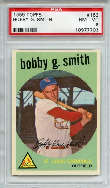 1959 Topps 162 Bobby G Smith PSA NM-MT 8
