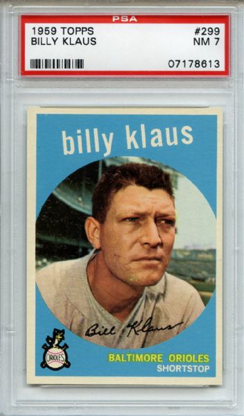 1959 Topps 299 Billy Klaus PSA NM 7