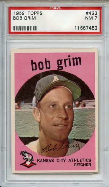 1959 Topps 423 Bob Grim PSA NM 7