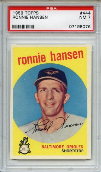 1959 Topps 444 Ronnie Hansen PSA NM 7