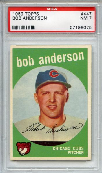 1959 Topps 447 Bob Anderson PSA NM 7