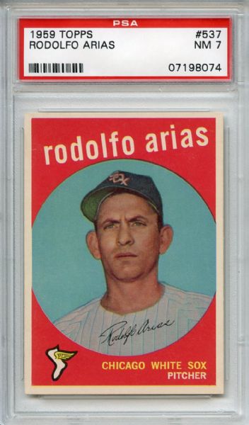 1959 Topps 537 Rodolfo Arias PSA NM 7