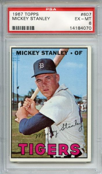 1967 Topps 607 Mickey Stanley PSA EX-MT 6