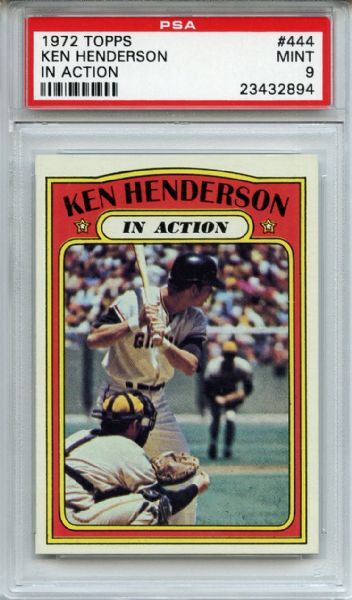 1972 Topps 444 Ken Henderson In Action PSA MINT 9