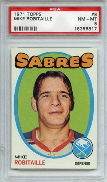 1971 Topps 8 Mike Robitaille PSA NM-MT 8
