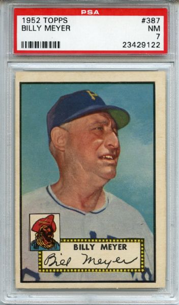 1952 Topps 387 Billy Meyer PSA NM 7