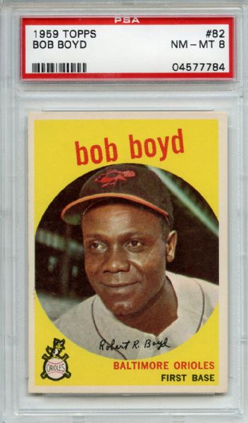 1959 Topps 82 Bob Boyd PSA NM-MT 8