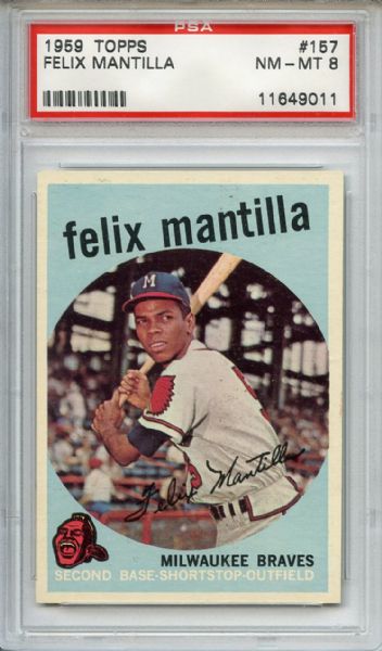 1959 Topps 157 Felix Mantilla PSA NM-MT 8