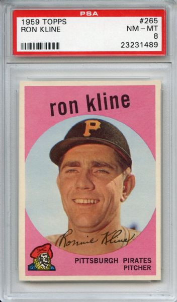 1959 Topps 265 Ron Kline White Back PSA NM-MT 8