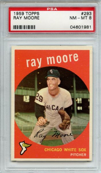 1959 Topps 293 Ray Moore PSA NM-MT 8