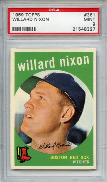 1959 Topps 361 Willard Nixon PSA MINT 9