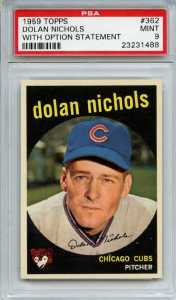 1959 Topps 362 Dolan Nichols PSA MINT 9