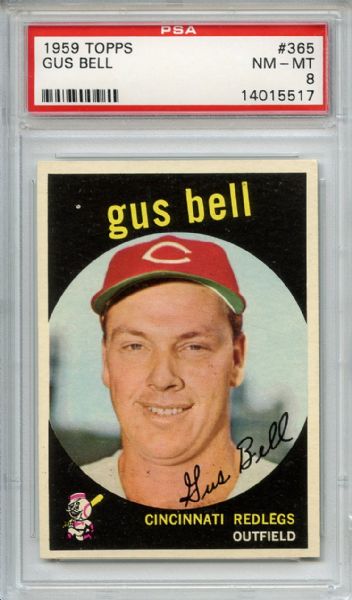 1959 Topps 365 Gus Bell PSA NM-MT 8