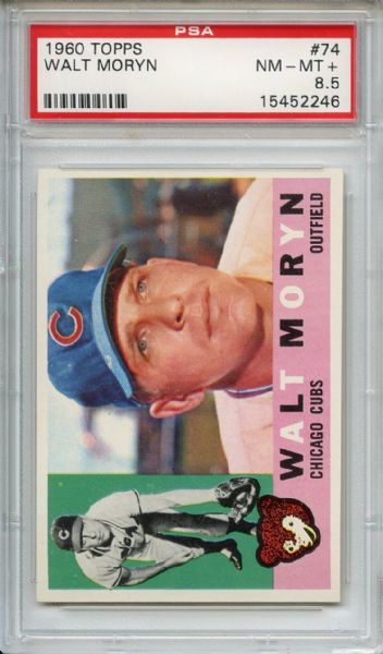 1960 Topps 74 Walt Moryn PSA NM-MT+ 8.5