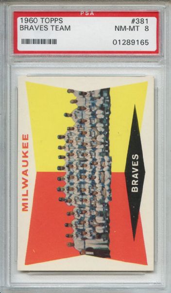 1960 Topps 381 Milwaukee Braves PSA NM-MT 8