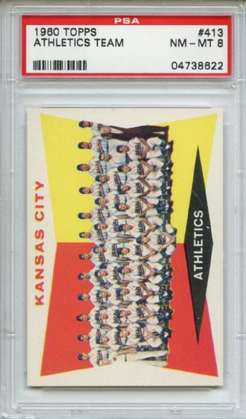 1960 Topps 413 Kansas City Athletics PSA NM-MT 8