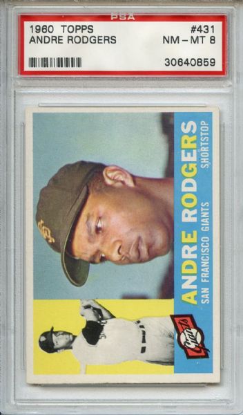 1960 Topps 431 Andre Rodgers PSA NM-MT 8