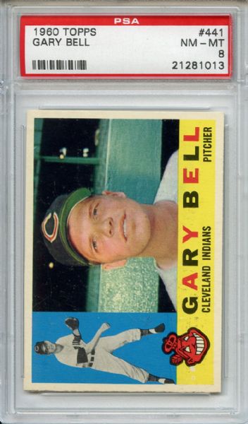 1960 Topps 441 Gary Bell PSA NM-MT 8