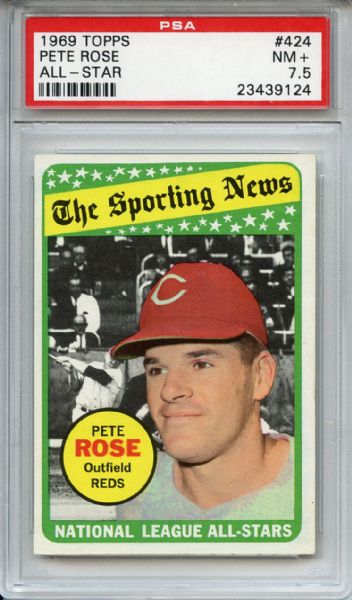 1969 Topps 424 Pete Rose All Star PSA NM+ 7.5