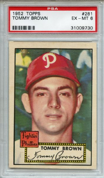 1952 Topps 281 Tommy Brown PSA EX-MT 6