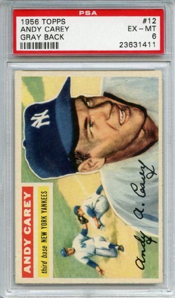 1956 Topps 12 Andy Carey Gray Back PSA EX-MT 6