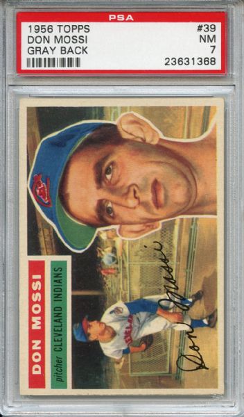 1956 Topps 39 Don Mossi Gray Back PSA NM 7