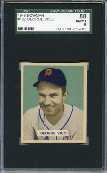 1949 Bowman 122 George Vico SGC NM/MT 88 / 8