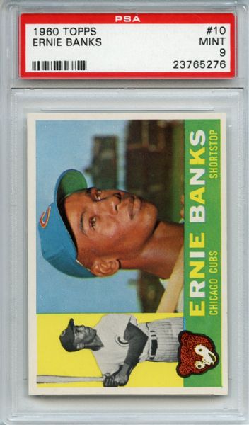 1960 Topps 10 Ernie Banks PSA MINT 9