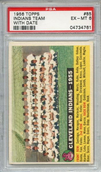 1956 Topps 85 Cleveland Indians Team Dated White Back PSA EX-MT 6