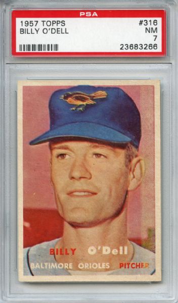 1957 Topps 316 Billy O'Dell PSA NM 7