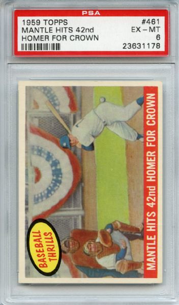 1959 Topps 461 Mickey Mantle Hits 42nd Homer for Crown PSA EX-MT 6