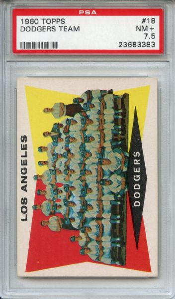 1960 Topps 18 Los Angeles Dodgers Team PSA NM+ 7.5