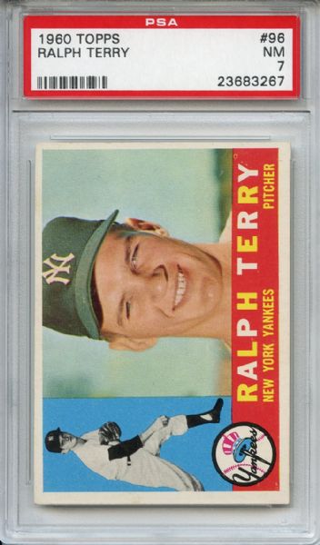 1960 Topps 96 Ralph Terry PSA NM 7