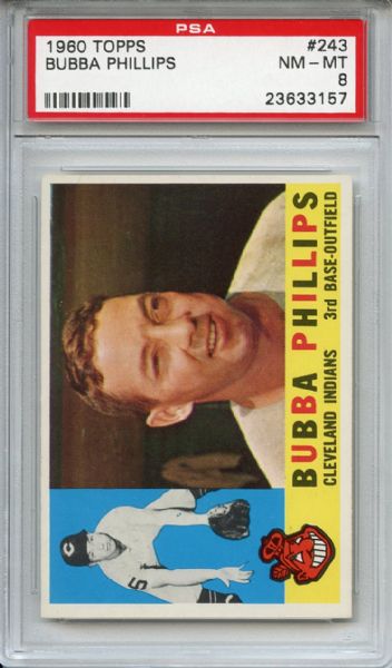 1960 Topps 243 Bubba Phillips PSA NM-MT 8