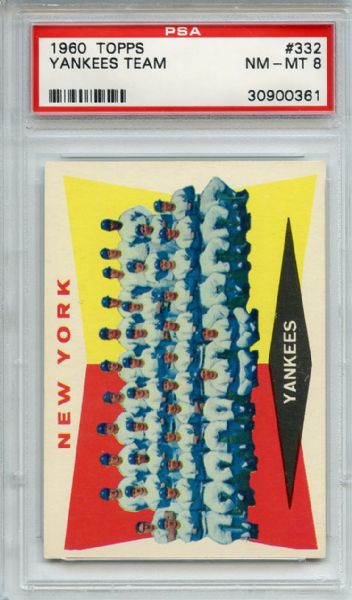 1960 Topps 332 New York Yankees Team PSA NM-MT 8
