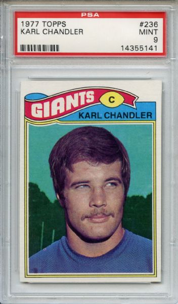 1977 Topps 236 Karl Chandler PSA MINT 9