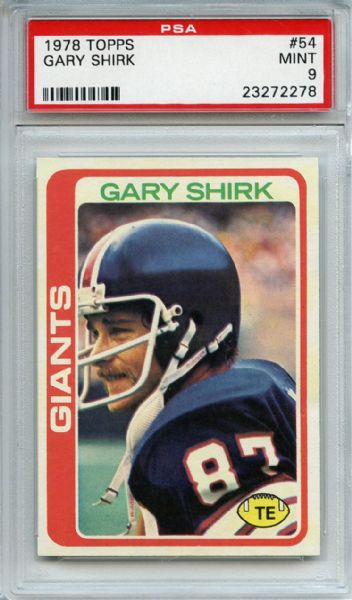 1978 Topps 54 Gary Shirk PSA MINT 9