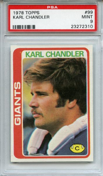 1978 Topps 99 Karl Chandler PSA MINT 9