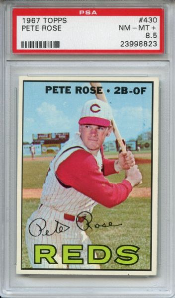 1967 Topps 430 Pete Rose PSA NM-MT+ 8.5