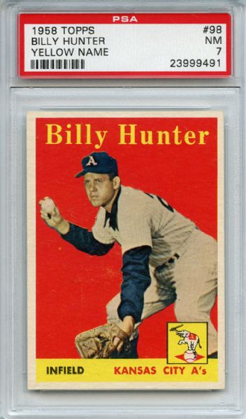 1958 Topps 98 Billy Hunter Yellow Name PSA NM 7
