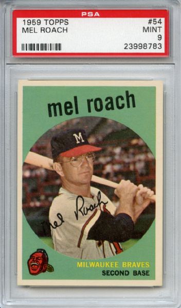 1959 Topps 54 Mel Roach PSA MINT 9