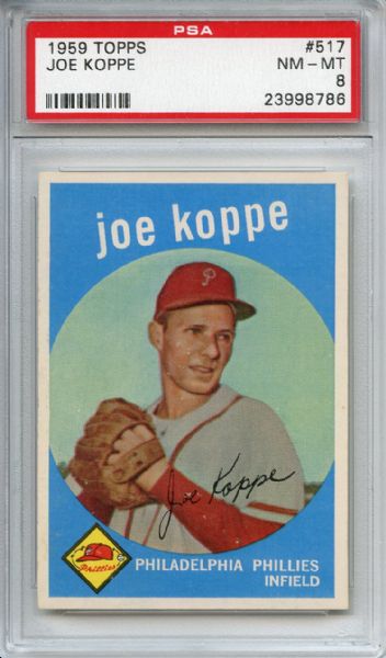 1959 Topps 517 Joe Koppe PSA NM-MT 8