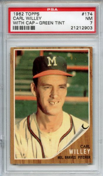 1962 Topps 174 Carl Willey With Cap Green Tint PSA NM 7