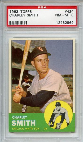 1963 Topps 424 Charley Smith PSA NM-MT 8