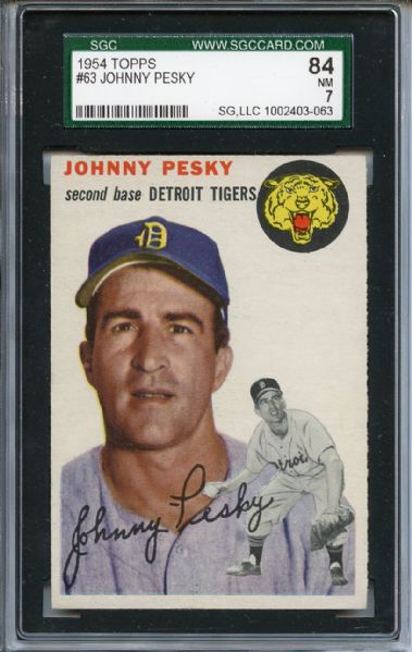 1954 Topps 63 Johnny Pesky SGC NM 84 / 7