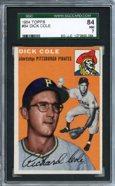 1954 Topps 84 Dick Cole SGC NM 84 / 7