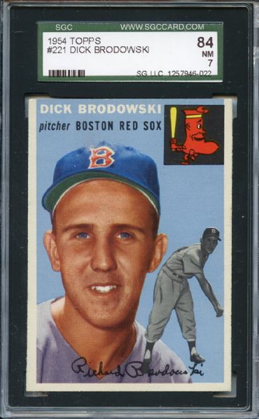 1954 Topps 221 Dick Brodowski SGC NM 84 / 7