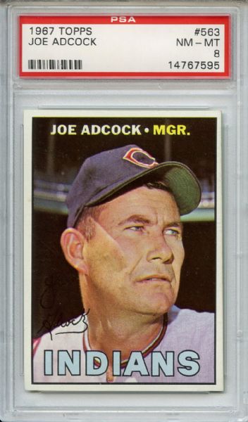 1967 Topps 563 Joe Adcock PSA NM-MT 8
