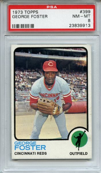 1973 Topps 399 George Foster PSA NM-MT 8